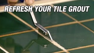 Refresh Your Tile Grout [upl. by Tate]