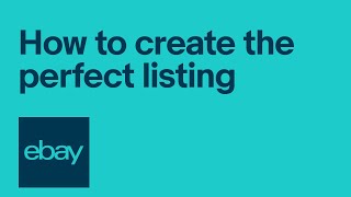 eBay Selling 101 4 components of a perfect listing [upl. by Einal74]