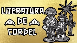 O QUE É LITERATURA DE CORDEL [upl. by Constancy]