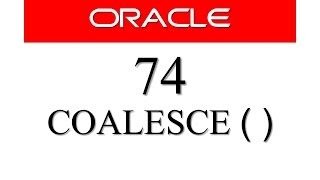 SQL tutorial 74 SQL COALESCE Function In oracle Database Manish Sharma [upl. by Atiral]