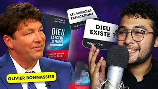 LES PREUVES QUE DIEU EXISTE   Interview  Dieu la science les preuves ft Olivier Bonnassies [upl. by Ellita]