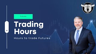 Futures Trading Hours When Can You Trade Them [upl. by Poppas]