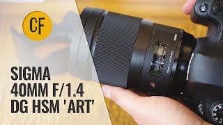 Sigma 40mm f14 DG HSM Art lens review with samples [upl. by Mella215]