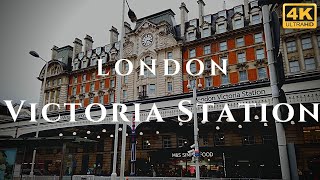 London Victoria Station Walk Through England 4K [upl. by Ynnaj685]