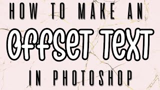 Offset Text Using PHOTOSHOP  Beginner Friendly [upl. by Nata]