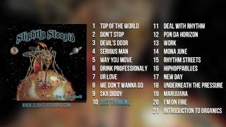 Slightly Stoopid  Top Of The World Full Album Stream [upl. by Ovida688]