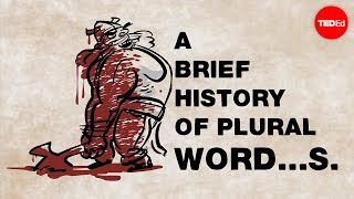 A brief history of plural words  John McWhorter [upl. by Joung]