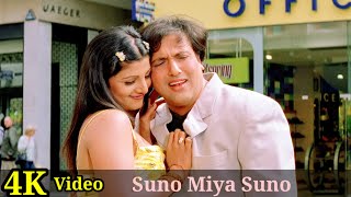 Suno Miya Suno 4K Video Song  Kyo Kii Main Jhuth Nahin Bolta  Govinda Sushmita Sen Rambha HD [upl. by Znerol]