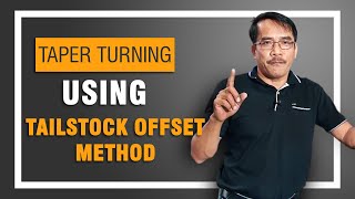 Taper Turning Using Tailstock Offset Method [upl. by Ted73]