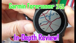 Garmin Forerunner 245 InDepth Review [upl. by Einnep]