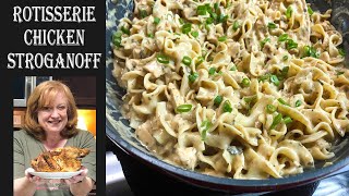 EASY ROTISSERIE CHICKEN STROGANOFF  A Delicious Chicken Twist on an Old Classic Recipe [upl. by Sanger571]