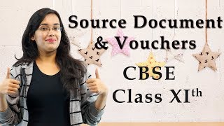 Introduction  Source Document and Vouchers  Class 11 [upl. by Eneri]