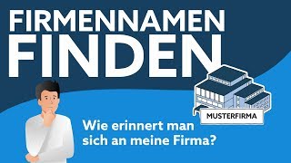 Firmennamen finden  Tipps für einen guten Namen [upl. by Illoh]