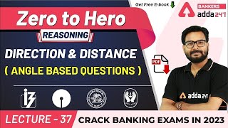 Direction and Distance Angle Based Questions P2  Reasoning  Adda247 Banking Classes  Lec 35 [upl. by Nnylsia]