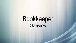 Bookkeeper Overview [upl. by Etep]