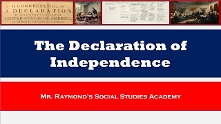 Declaration of Independence  Historical Overview [upl. by Falk]