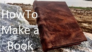 How to Make a Book from Scratch [upl. by Zia]