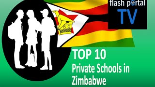 Top 10 Private Schools in Zimbabwe [upl. by Jemmie]