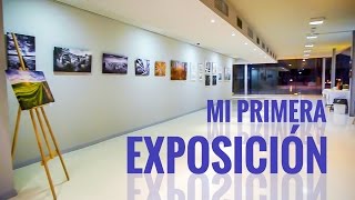 Mi primera EXPOSICIÓN [upl. by Voccola]