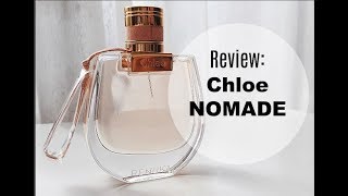 Review CHLOE NOMADE perfume [upl. by Eerual]