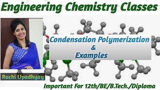 Condensation Polymerisation amp Examples [upl. by Naletak]