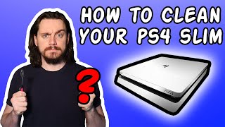 How to Clean a PS4 Slim [upl. by Sophi297]