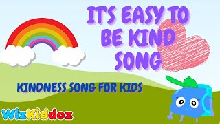 🆕 Its Easy To Be Kind Song 🆕 Kindness Song For Kids 👉 Nursery Rhymes Kids Songs Baby Songs [upl. by Nnalyrehc297]