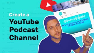 How to Create a YouTube Podcast Channel [upl. by Chadburn]