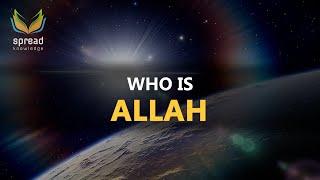 Who is Allah  Mind Blowing [upl. by Melise]