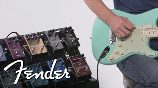 Exploring Fenders Newest Effects Pedals  Effects Pedals  Fender [upl. by Audette329]