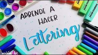 APRENDE A HACER LETTERING Tutorial desde 0  DanielaGmr ♥ [upl. by Dlanger]