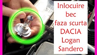 Inlocuire becuri faza scurta Dacia Logan  Sandero [upl. by Yelekreb249]