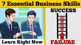 7 Essential Business Skills You Need to Learn Right Now [upl. by Aneeras372]