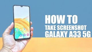 Samsung Galaxy A33 5G How To Take a Screenshot [upl. by Hollis]