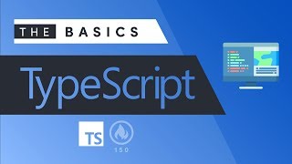 TypeScript  The Basics [upl. by Steel]