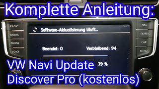 Anleitung VW Navi Update 2021 kostenlos in deutsch  Discover Pro von Volkswagen [upl. by Rehpetsirhc889]