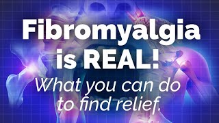 Fibromyalgia ITS REAL Its Manageable What You Can Do [upl. by Xenia]