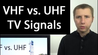 VHF vs UHF TV Bands  Antenna TV Viewers Should Know The Difference [upl. by Akalam523]