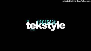 Tekstyle Paradise [upl. by Latisha]