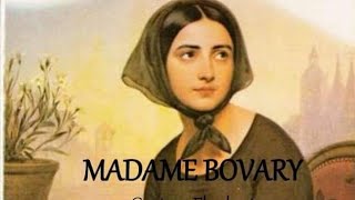 quotMadame Bovaryquot ni Gustave Flaubert [upl. by Sipple330]