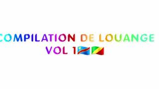 COMPILATION LOUANGE CONGOLAISE 🇨🇬🇨🇩 VOL1 [upl. by Atenahs]