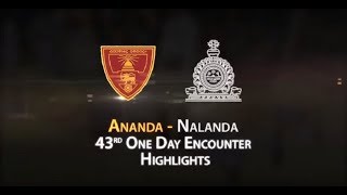 Highlights – 43rd One Day Encounter – Ananda College vs Nalanda College [upl. by Drhcir]