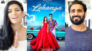 LEHANGA  Jass Manak Official Video REACTION  Satti Dhillon  Latest Punjabi Songs [upl. by Ricky754]