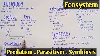 Symbiotic Mutualism  Predation  parasitism  Class 12 Biology [upl. by Colton]