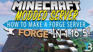 How To Make A Modded Minecraft Server in 1165 Forge Server 1165 [upl. by Loginov]