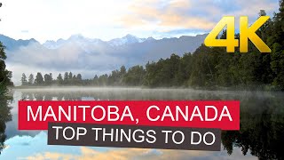 Manitoba  Best Places To Visit 4K [upl. by Adnilak376]