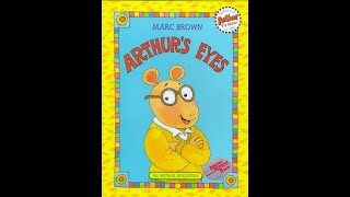 Arthur’s Eyes by Marc Brown [upl. by Isus]