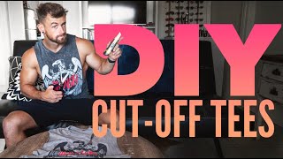 How To DIY CutOff Tee Shirts [upl. by Dias]