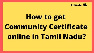 How to get Community certificate online in Tamil Nadu [upl. by Aggri594]