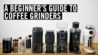 A Beginners Guide to Coffee Grinders [upl. by Hazrit]